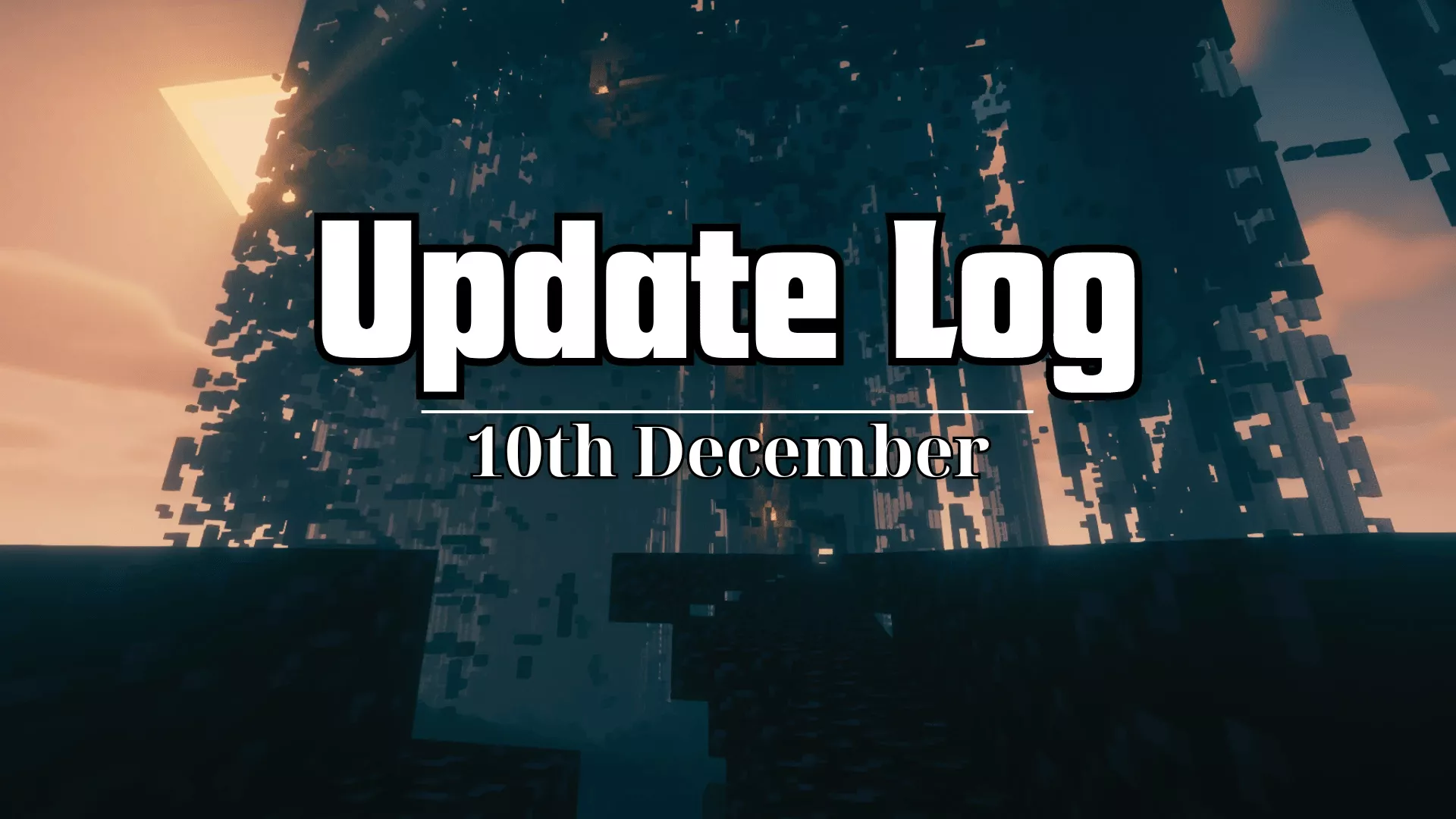 Update Log - 10th December 