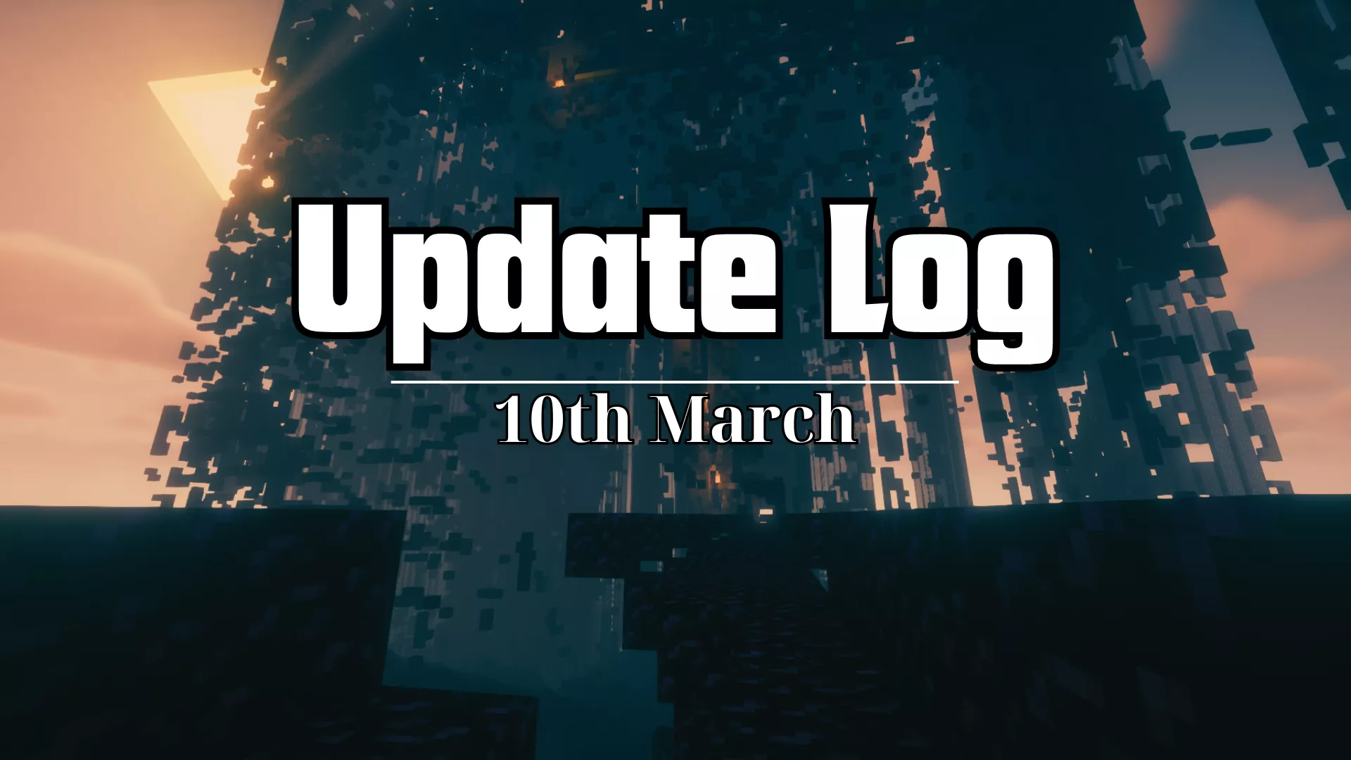 Update Log - 10th March 